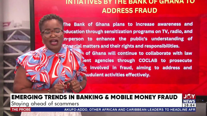 The Probe with Emefa Apawu || Emerging Trends In Banking & Mobile Money Fraud: Staying ahead of scammers