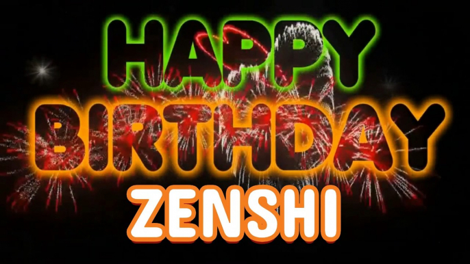 ZENSHI Happy Birthday Song – Happy Birthday ZENSHI - Happy Birthday Song - ZENSHI birthday song