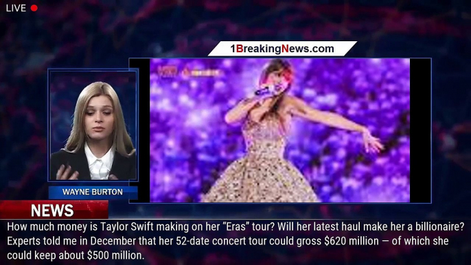 'Eras' Tour Could Net Taylor Swift $500 Million To $1.5 Billion - 1breakingnews.com