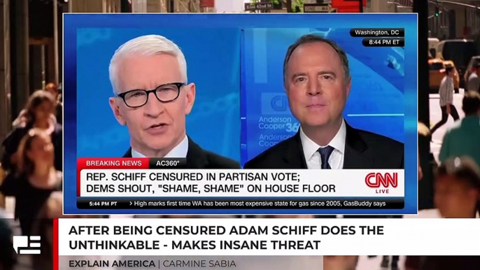 After Being Censured Adam Schiff Does The Unthinkable - Makes Insane Threat