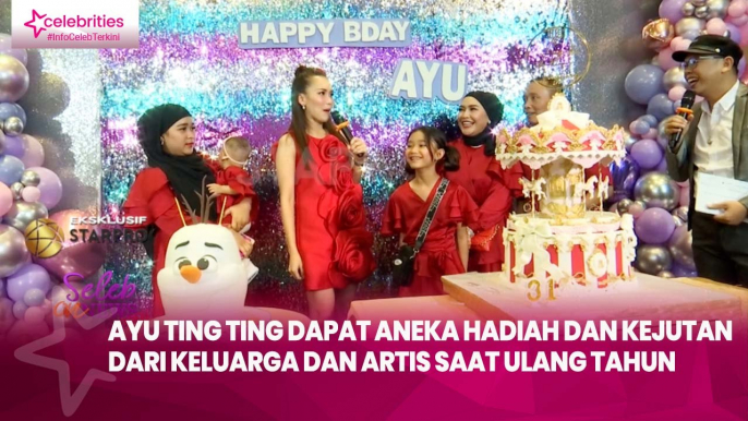 Ayu Ting Ting Dapat Aneka Hadiah dan Kejutan dari Keluarga dan Artis saat Ulang Tahun, Boy William Jadi Sorotan