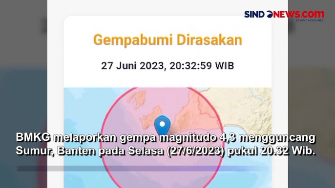 Gempa Magnitudo 4,3 Guncang Sumur Banten, Waspada Gempa Susulan