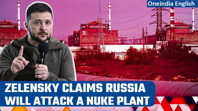 Volodymyr Zelensky claims Russia is planning an attack on Zaporizhzhia nuclear plant | Oneindia News