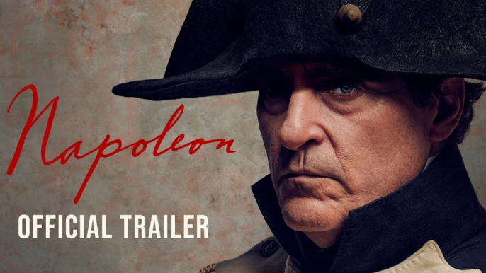 Napoleon - Official Trailer - Joaquin Phoenix, Ridley Scott vost