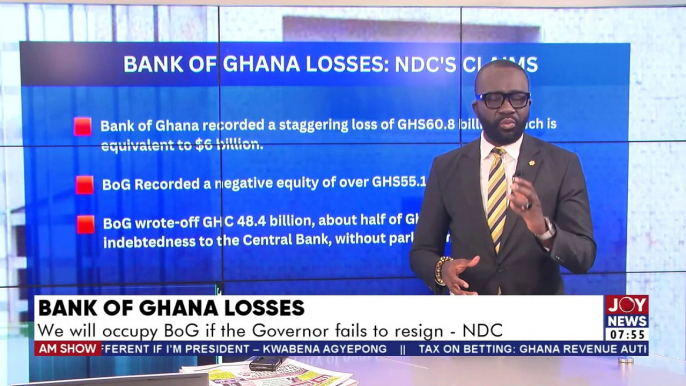 The Big Stories || Bank of Ghana Losses: NDC demands BoG governor's resignation within 21 days