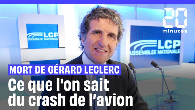 Mort de Gérard Leclerc : Ce que l'on sait de l’accident d’avion en Loire-Atlantique