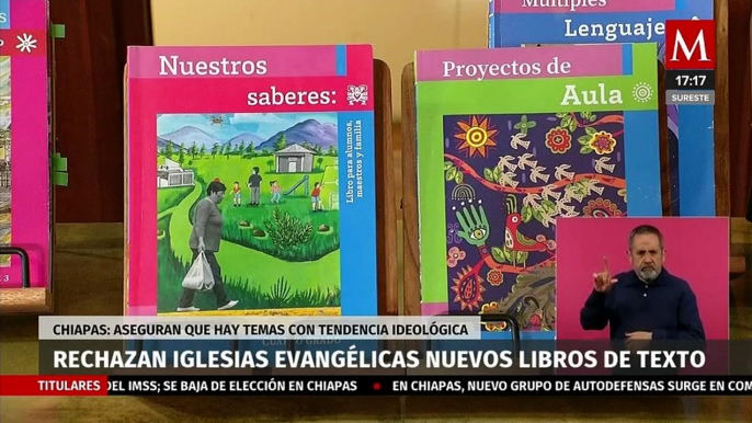 En Chiapas, iglesias evangélicas rechazan nuevos libros de texto gratuitos
