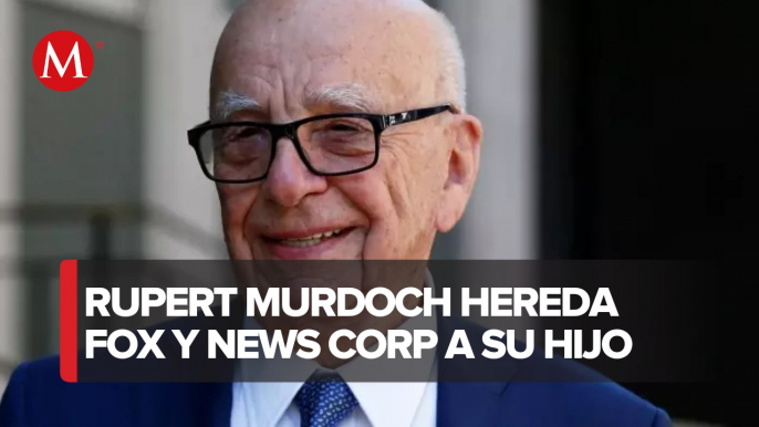 Rupert Murdoch renuncia como jefe de Fox y News Corp