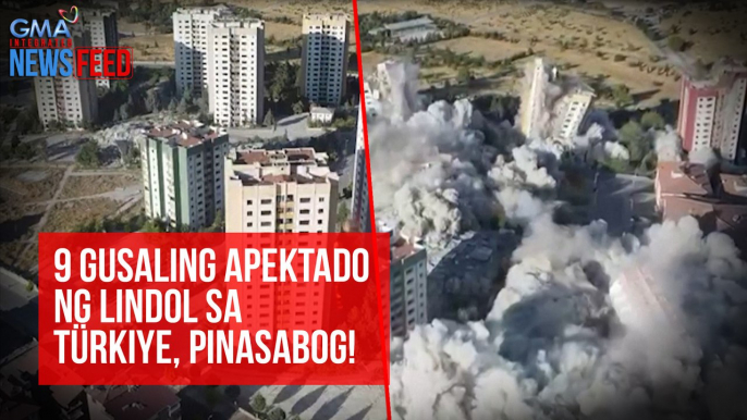 9 gusaling apektado ng lindol sa Türkiye, pinasabog! | GMA Integrated Newsfeed