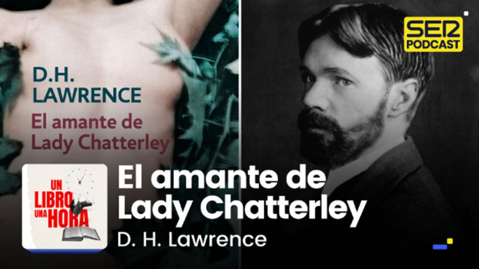 'El amante de Lady Chatterley', una novela perturbadora