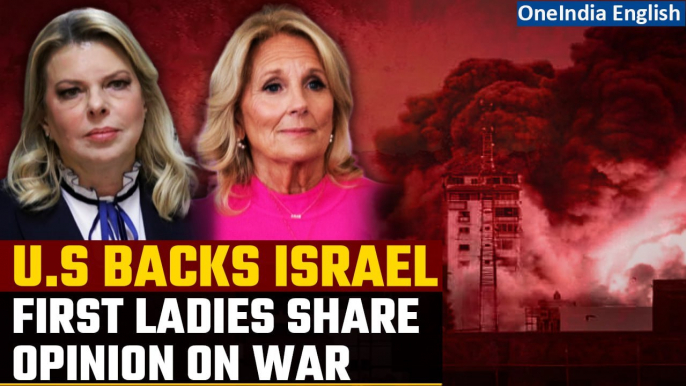 Israel-Gaza war: Jill Biden and Sara Netanyahu exchange letters on Israel’s crisis | Oneindia News