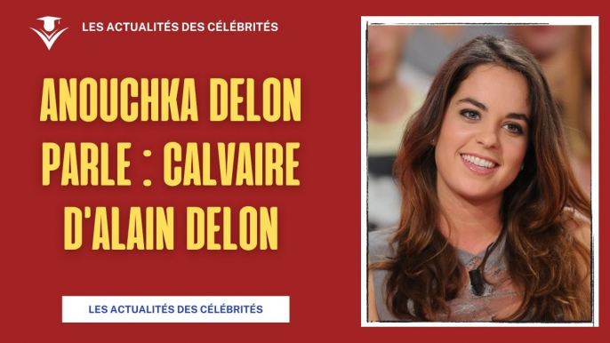 Le Cri d'Alarme d'Anouchka Delon : Le Calvaire d'Alain Delon Après son AVC