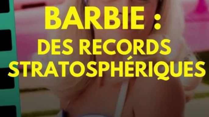 Barbie : Des records stratosphériques