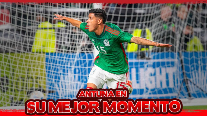 Antuna ANOTA y AVANZA en lista de GOLEO de la Selección Mexicana