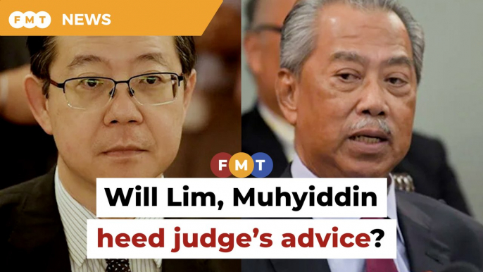 Judge advises Lim, Muhyiddin to go for mediation in defamation suit