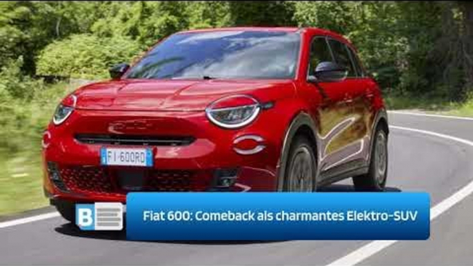 Fiat 600   Comeback als charmantes Elektro SUV