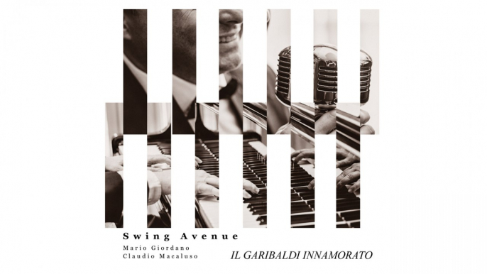 Swing Avenue - Il Garibaldi innamorato (Official Video)