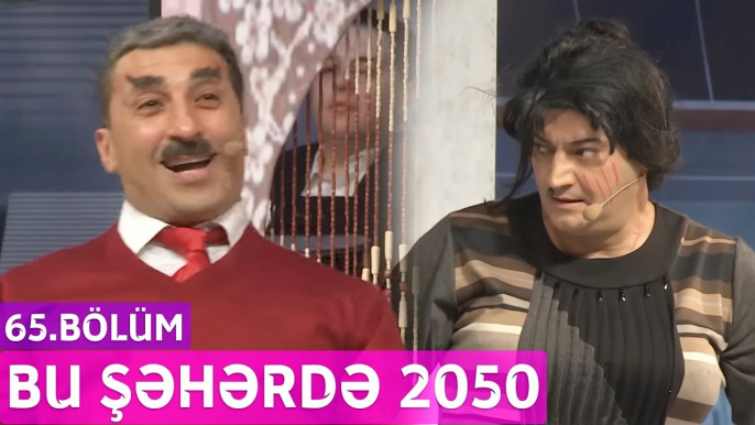 Bu Şəhərdə 2050 - 65.Bölüm