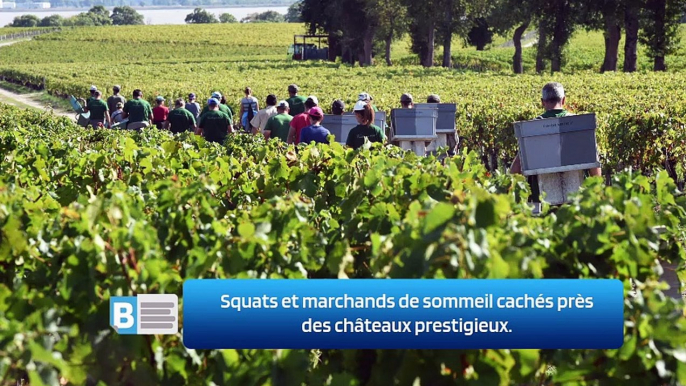 Squats et marchands de sommeil cachés près des châteaux prestigieux.