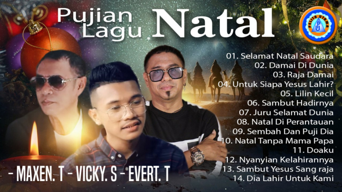 LAGU NATAL - PUJIAN LAGU NATAL MAXEN VICKY EVERT || FULL ALBUM