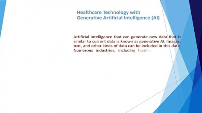 Healthcare Technology with Generative Artificial Intelligence AI