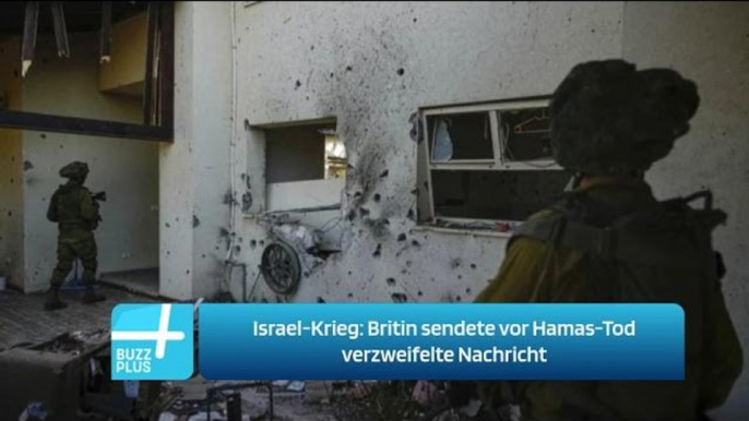 Israel-Krieg: Britin sendete vor Hamas-Tod verzweifelte Nachricht