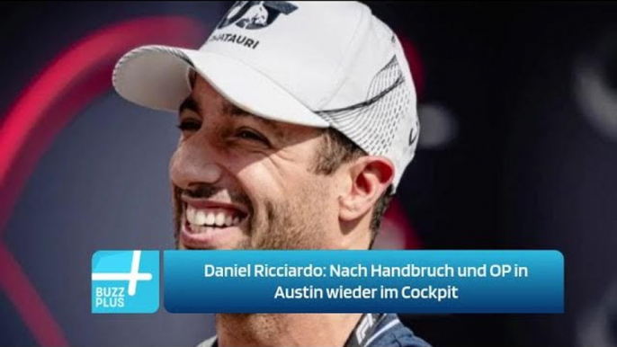 Daniel Ricciardo: Nach Handbruch und OP in Austin wieder im Cockpit