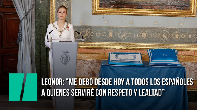 Leonor: "Me debo desde hoy a todos los españoles a quienes serviré con respeto y lealtad, no hay mayor orgullo, en este momento les pido que confíen en mí como yo tengo puesto toda mi confianza en el futuro de la nación, muchas gracias"