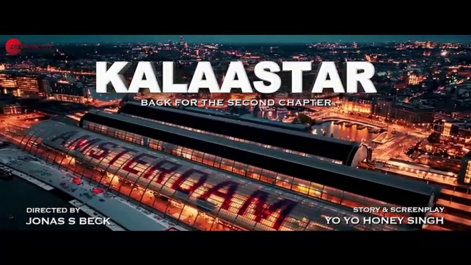 KALAASTAR 3.0 - Yo Yo Honey Singh & Sonakshi Sinha