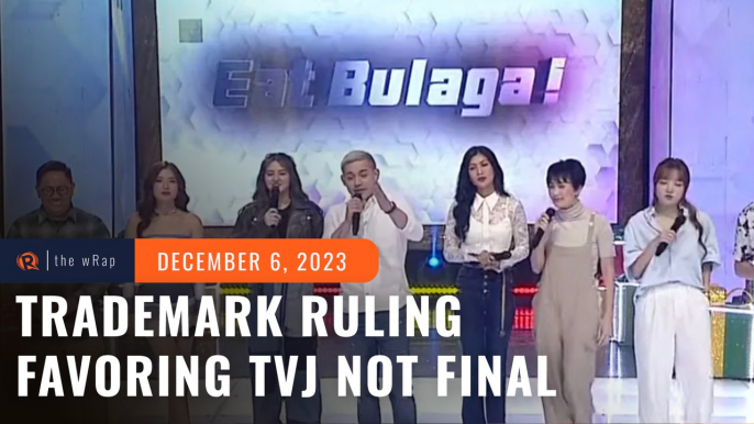 TAPE says trademark ruling not final; Tito, Vic, Joey urge rival to stop using Eat Bulaga!