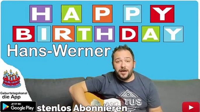 Happy Birthday, Hans-Werner! Geburtstagsgrüße an Hans-Werner