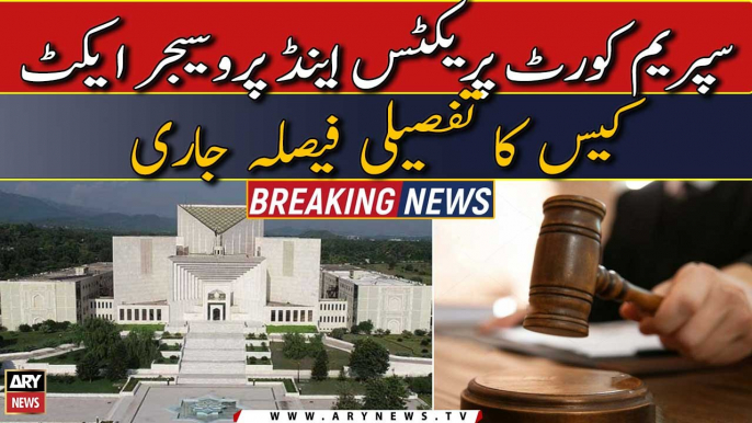 SC releases detailed order of Practice and Procedure Act case | Breaking News