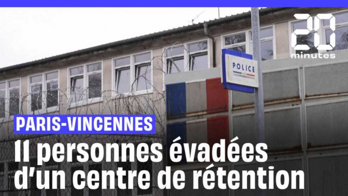 Ce que l'on sait de l'évasion de 11 personne du centre de rétention Paris-Vincennes