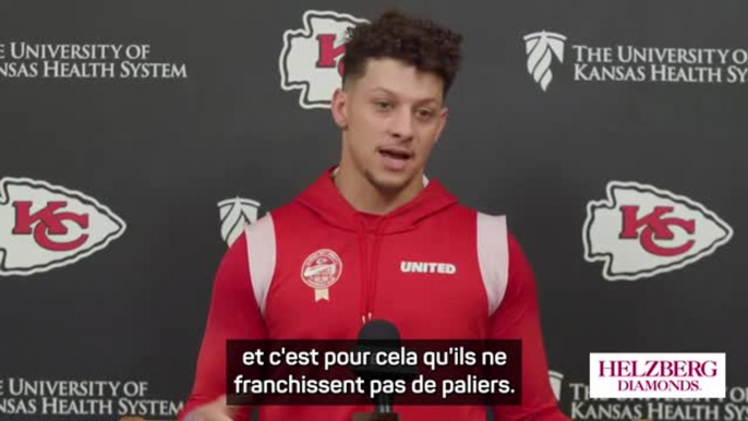 Chiefs - Mahomes : "Il faut être critique avec soi-même"