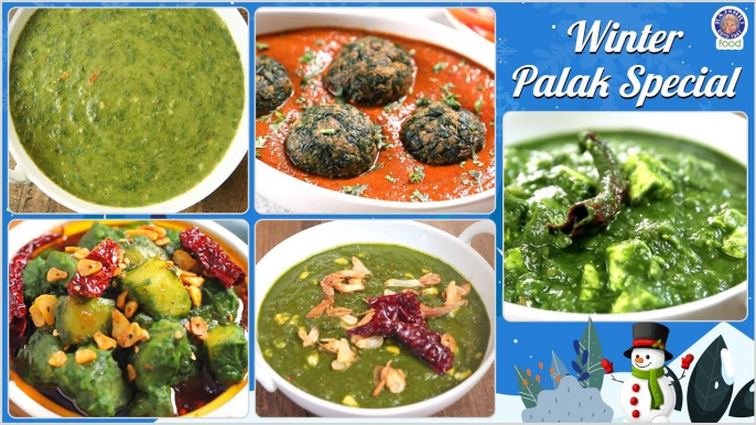 5 Best Winter Special Palak Recipes | Palak Paneer | Palak Kofta | Lasooni Aloo Palak & Corn Palak