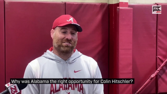 Why was Alabama the right opportunity for Colin Hitschler?