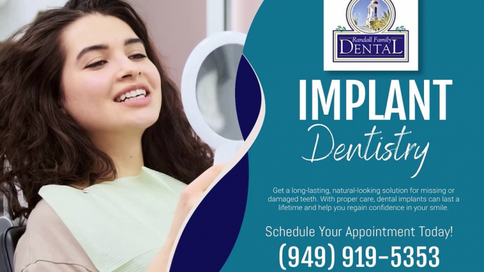 Implant Dentistry Laguna Hills CA