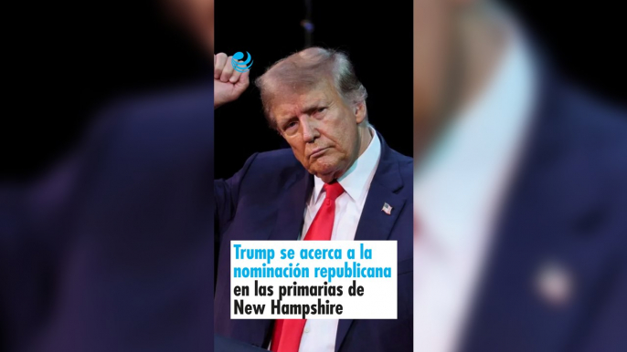 Trump se acerca a la nominación republicana en las primarias de New Hampshire