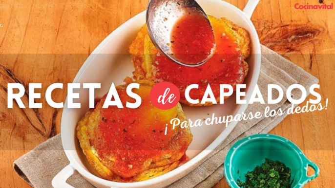 Deliciosas recetas capeadas para chuparte los dedos | Recetas de guisados caseros | Cocina Vital