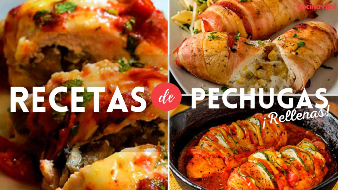 10 recetas de pechugas rellenas para todos los gustos