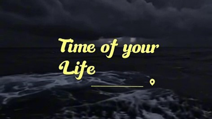 time of your life#lifequotes #quotes #foryou #viral #viralshort #viral_video