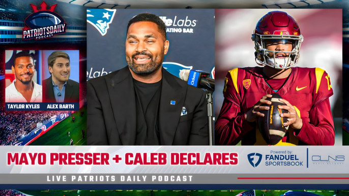 LIVE Patriots Daily: Jerod Mayo Press Conference Reaction + Caleb Williams to Bears? w/ Alex Barth
