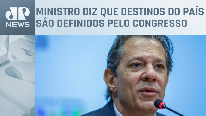 Fernando Haddad prega harmonia entre os Três Poderes