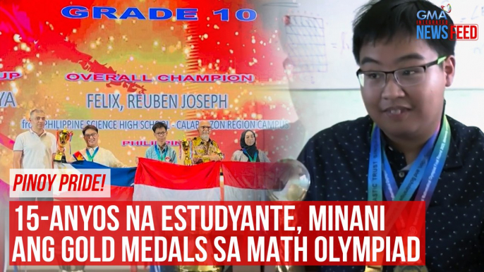 Pinoy Pride!  15-anyos na estudyante, minani ang gold medals sa math olympiad | GMA Integrated News