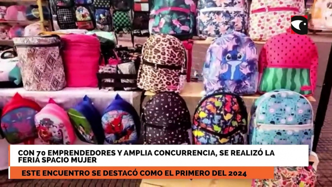 Con 70 emprendedores y amplia concurrencia, se realizó la feria Spacio Mujer