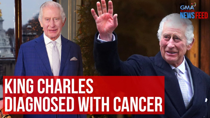 King Charles diagnosed with cancer | GMA Integrated Newsfeed