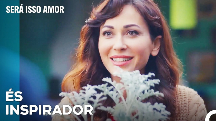 As Tuas Flores São Tão Bonitas Como Tu - Será Isso Amor Episodio 77