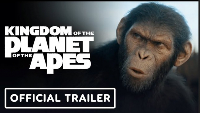 Kingdom of the Planet of the Apes | Official Trailer - Freya Allan, William H. Macy