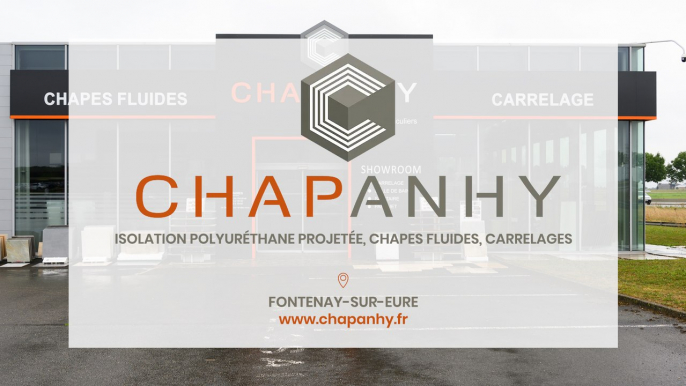Chapanhy, isolation polyuréthane projetée, chapes fluides, carrelages à Fontenay-sur-Eure.