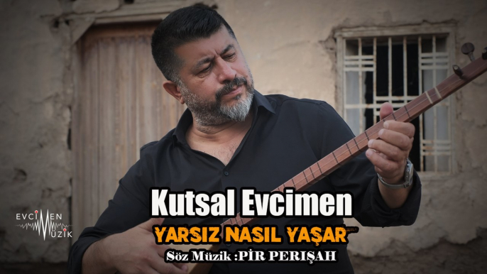 Kutsal Evcimen - Yarsız Nasıl Yaşar (Official Video)